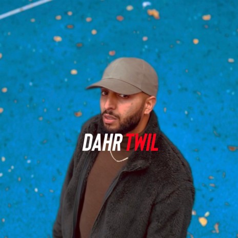 Dahr Twil | Boomplay Music