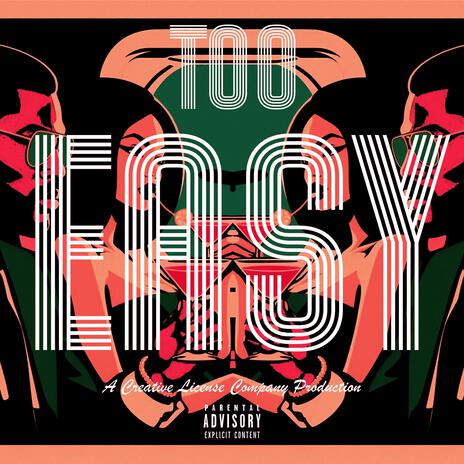 Too Easy ft. Tendo | Boomplay Music