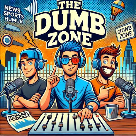 Dumb Zone Podcast Theme Song