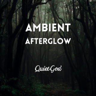 Ambient Afterglow