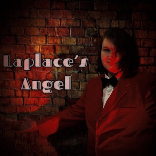Laplace's Angel (Am I Really That Bad?) | Boomplay Music