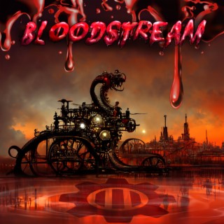 Bloodstream ft. Mikołaj Gagacki lyrics | Boomplay Music