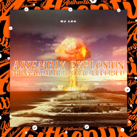 Assembly Explosion | Boomplay Music