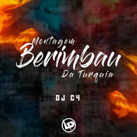 Montagem - Berimbau da Turquia | Boomplay Music