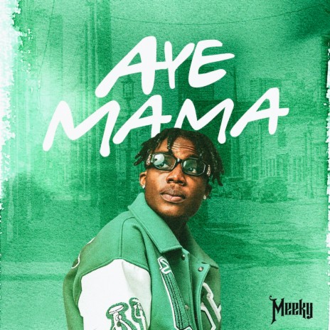 Aye Mama | Boomplay Music