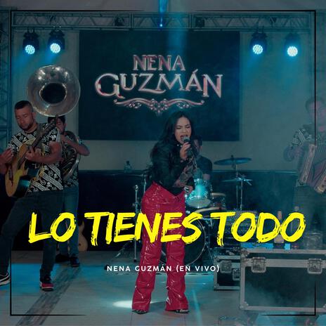 Lo Tienes Todo | Boomplay Music