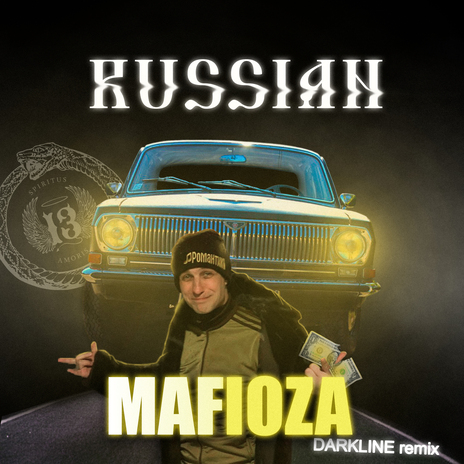 RUSSIAN MAFIOZA (DARKLINE Remix) | Boomplay Music