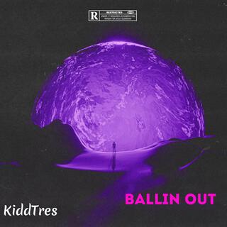 Ballin Out lyrics | Boomplay Music