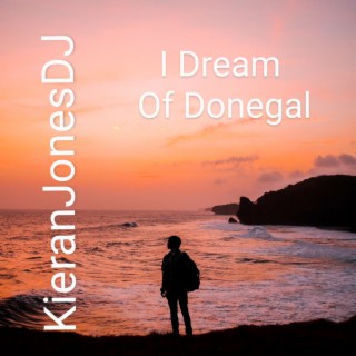 I Dream of Donegal
