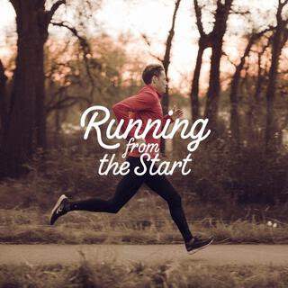 Running from the start