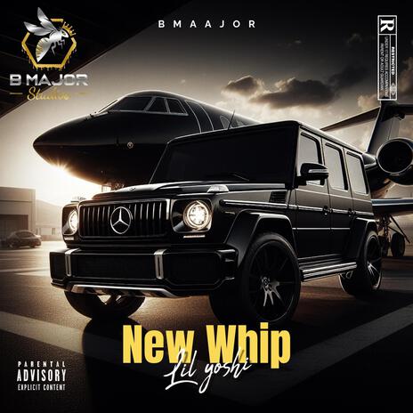 New Whip | Boomplay Music