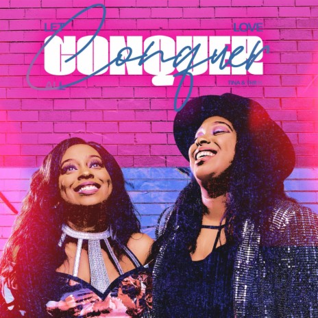 Let Love Conquer All ft. Trina | Boomplay Music