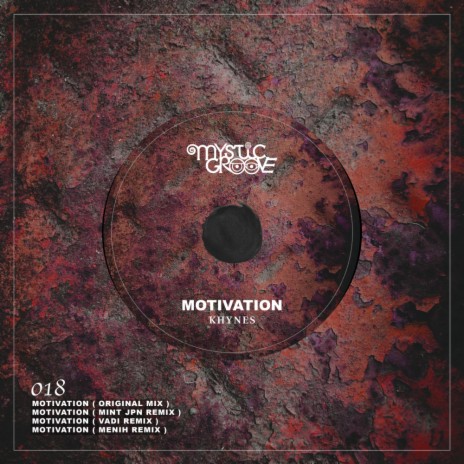 Motivation (MINT (JPN) Remix)