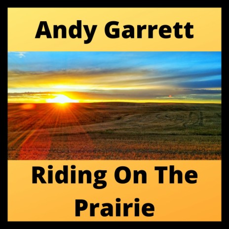 Riding on the Prairie | Boomplay Music