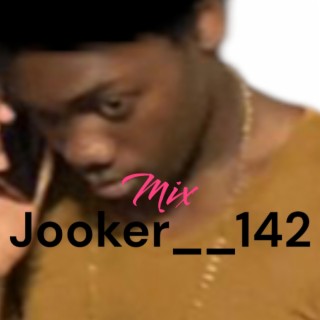 mix jooker>>__142 (Radio Edit)