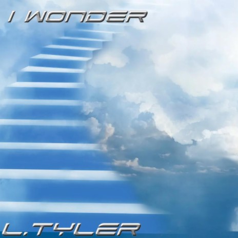 I Wonder | Boomplay Music