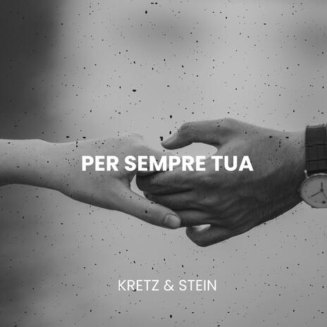 Per Sempre Tua | Boomplay Music