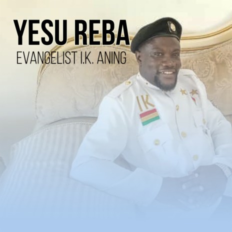 Yesu Reba | Boomplay Music