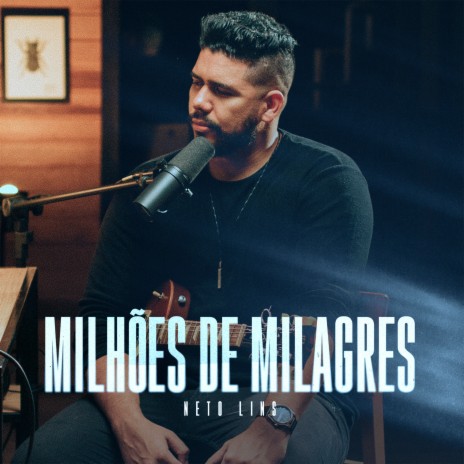 Milhões de Milagres | Boomplay Music