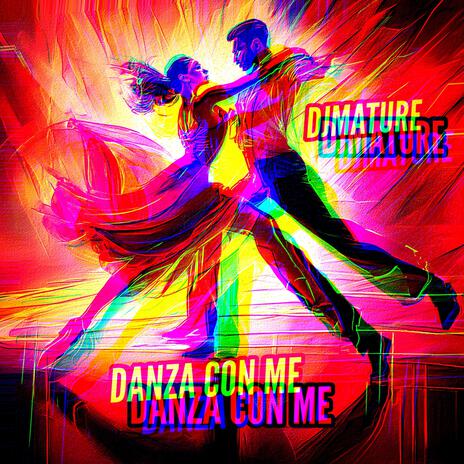 DANZA CON ME | Boomplay Music