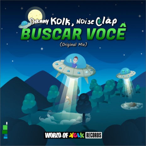 Buscar Você (Original Mix) ft. Noise Clap