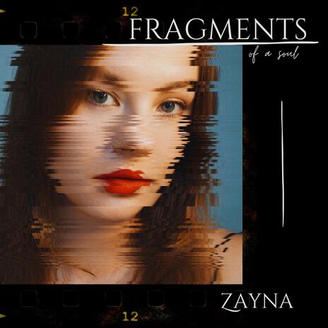 Fragments | Boomplay Music