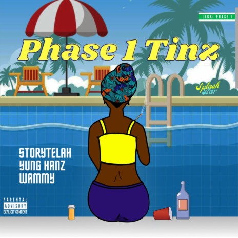 Phase 1 Tinz ft. Yung Hanz & Wammy | Boomplay Music