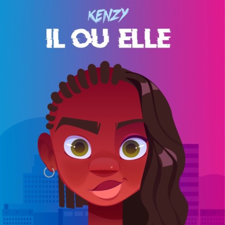 Il ou elle | Boomplay Music