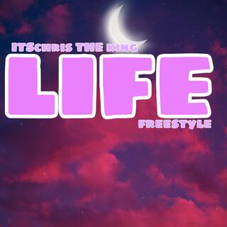 LIFE (freestyle) lyrics | Boomplay Music