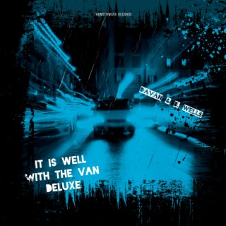 It is Well With the Van (Deluxe)
