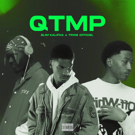 QTMP ft. Trois Officiel | Boomplay Music