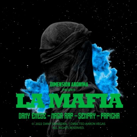 LA MAFIA ft. Dany EMECE, Papicha & Maca Rap | Boomplay Music