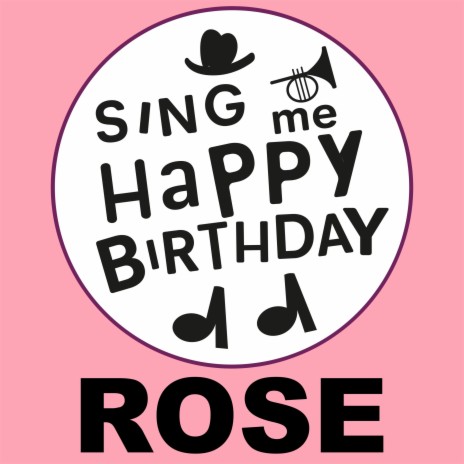 Happy Birthday Rose (Reggae Version) | Boomplay Music