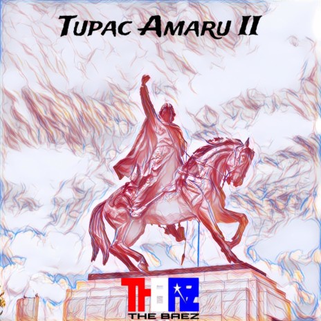 Tupac Amaru II | Boomplay Music
