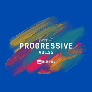 Keep It Progressive, Vol. 25