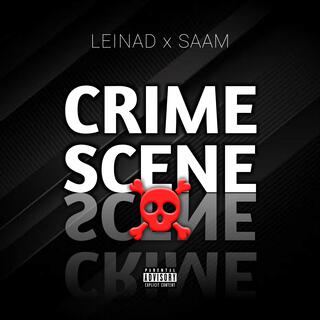 Crime Scene (feat. Saam)