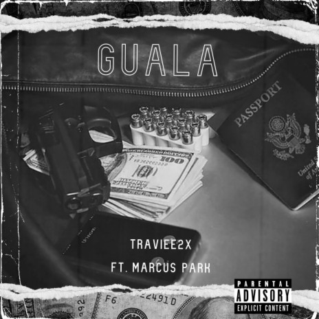 Guala ft. Marcus Park | Boomplay Music