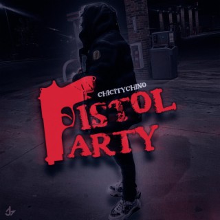 Pistol Party lyrics | Boomplay Music