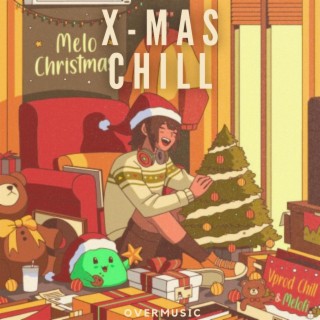 X -Mas Chill