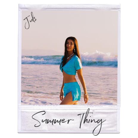 Summer Thing | Boomplay Music