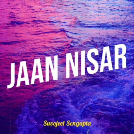 Jaan Nisar