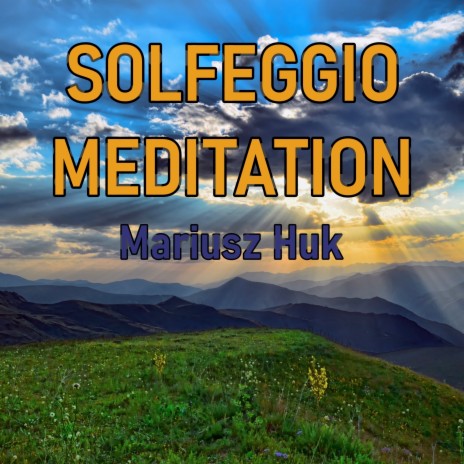 Solfeggio Meditation