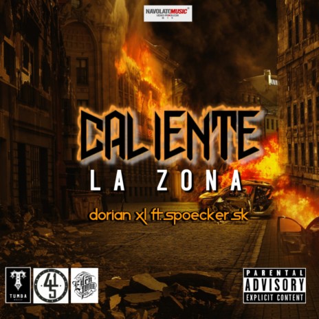 Caliente la Zona ft. Spoecker SK | Boomplay Music