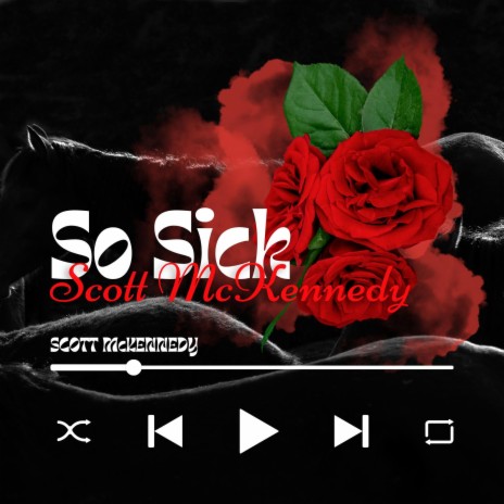 So Sick | Boomplay Music