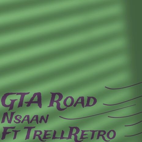 G.T.A. Road ft. Trell Retro