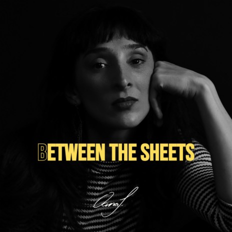 Between the Sheets | Boomplay Music