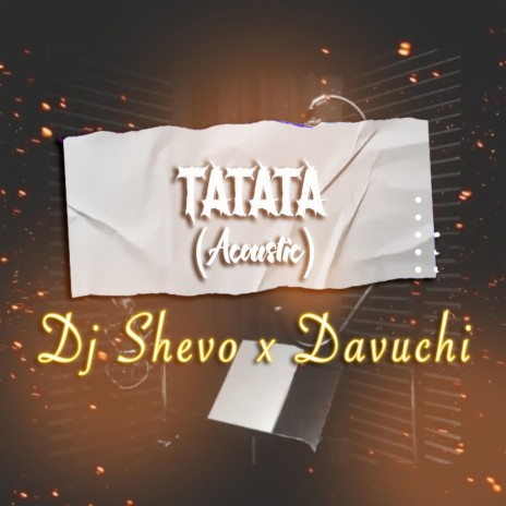 Tatata (Acoustic) ft. Davuchi | Boomplay Music