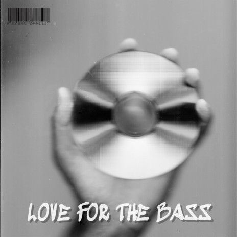 Love for the Bass | Boomplay Music