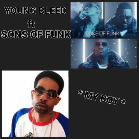 My Boy ft. Young Bleed | Boomplay Music