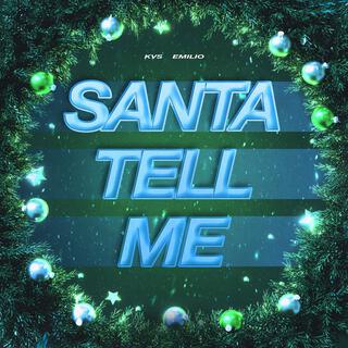 Santa Tell Me (Techno)